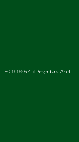 Tampilan Antarmuka Aplikasi Hqtoto805 Alat Pengembang Web - 4