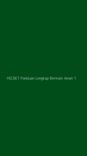 Tampilan Antarmuka Aplikasi Hscbet Panduan Lengkap Bermain Aman - 1