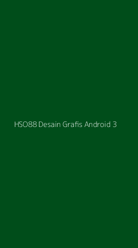 Tampilan Antarmuka Aplikasi Hso88 Desain Grafis Android - 3