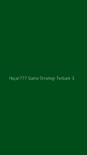 Tampilan Antarmuka Aplikasi Hajar777 Game Strategi Terbaik - 3