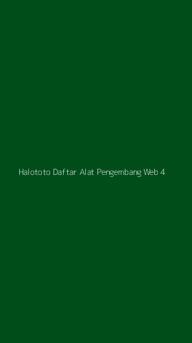 Tampilan Antarmuka Aplikasi Halototo Daftar Alat Pengembang Web - 4