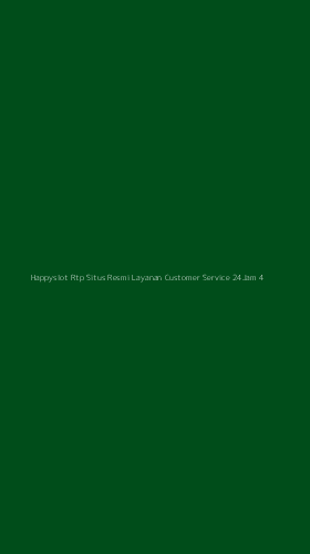 Tampilan Antarmuka Aplikasi Happyslot Rtp Situs Resmi Layanan Customer Service 24jam - 4