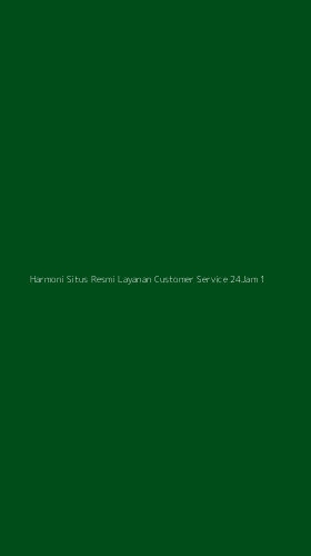Tampilan Antarmuka Aplikasi Harmoni Situs Resmi Layanan Customer Service 24jam - 1