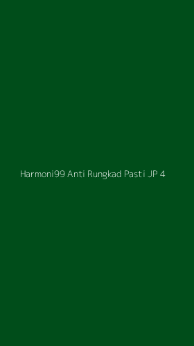 Tampilan Antarmuka Aplikasi Harmoni99 Anti Rungkad Pasti Jp - 4