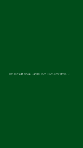 Tampilan Antarmuka Aplikasi Hasil Result Macau Bandar Toto Slot Gacor Resmi - 3