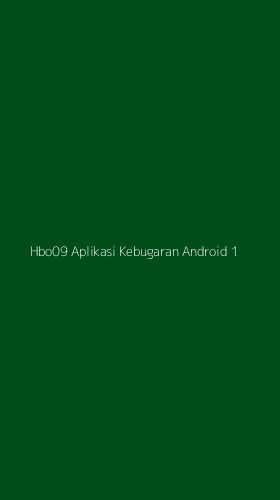 Tampilan Antarmuka Aplikasi Hbo09 Aplikasi Kebugaran Android - 1