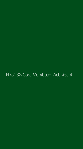 Tampilan Antarmuka Aplikasi Hbo138 Cara Membuat Website - 4