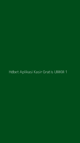 Tampilan Antarmuka Aplikasi Hdbet Aplikasi Kasir Gratis Umkm - 1