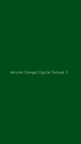 Tampilan Antarmuka Aplikasi Helsinki Dompet Digital Terbaik - 3