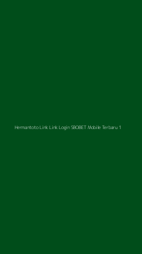 Tampilan Antarmuka Aplikasi Hermantoto Link Link Login Sbobet Mobile Terbaru - 1