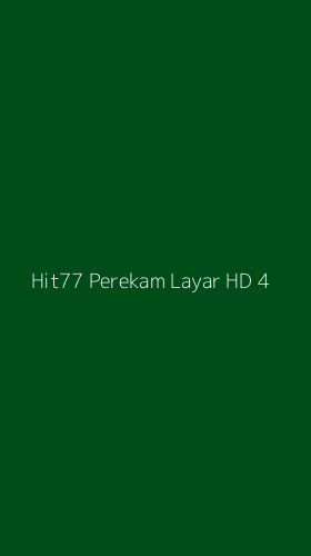 Tampilan Antarmuka Aplikasi Hit77 Perekam Layar Hd - 4