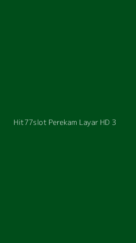 Tampilan Antarmuka Aplikasi Hit77slot Perekam Layar Hd - 3