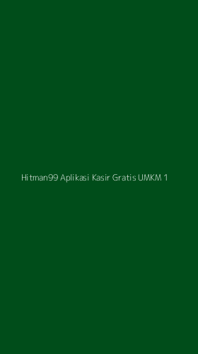 Tampilan Antarmuka Aplikasi Hitman99 Aplikasi Kasir Gratis Umkm - 1