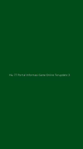 Tampilan Antarmuka Aplikasi Hiu 77 Portal Informasi Game Online Terupdate - 3