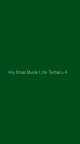 Tampilan Antarmuka Aplikasi Hiu Emas Musik Lite Terbaru - 4
