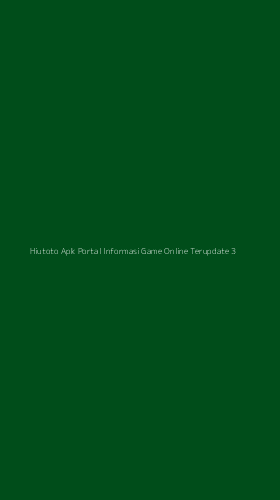 Tampilan Antarmuka Aplikasi Hiutoto Apk Portal Informasi Game Online Terupdate - 3