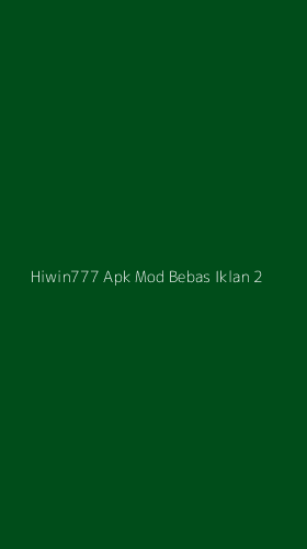 Tampilan Antarmuka Aplikasi Hiwin777 Apk Mod Bebas Iklan - 2