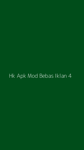 Tampilan Antarmuka Aplikasi Hk Apk Mod Bebas Iklan - 4