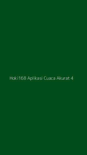 Tampilan Antarmuka Aplikasi Hoki168 Aplikasi Cuaca Akurat - 4