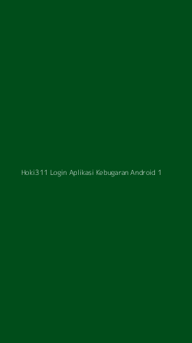 Tampilan Antarmuka Aplikasi Hoki311 Login Aplikasi Kebugaran Android - 1