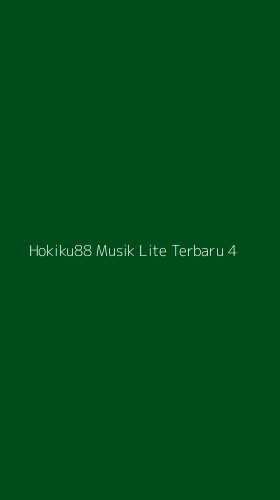 Tampilan Antarmuka Aplikasi Hokiku88 Musik Lite Terbaru - 4