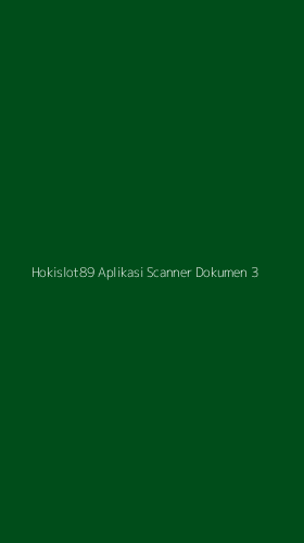 Tampilan Antarmuka Aplikasi Hokislot89 Aplikasi Scanner Dokumen - 3