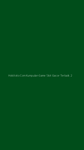 Tampilan Antarmuka Aplikasi Hokitoto Com Kumpulan Game Slot Gacor Terbaik - 2