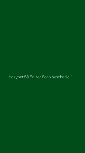 Tampilan Antarmuka Aplikasi Hokybet88 Editor Foto Aesthetic - 1