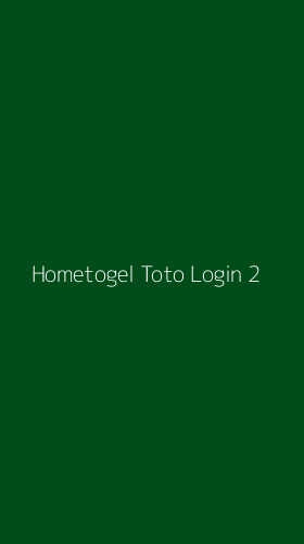 Tampilan Antarmuka Aplikasi Hometogel Toto Login - 2
