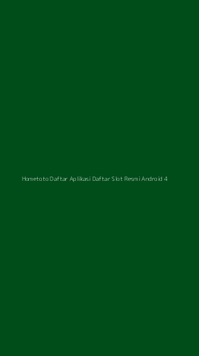 Tampilan Antarmuka Aplikasi Hometoto Daftar Aplikasi Daftar Slot Resmi Android - 4