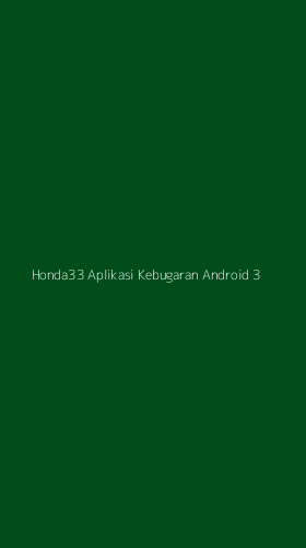 Tampilan Antarmuka Aplikasi Honda33 Aplikasi Kebugaran Android - 3