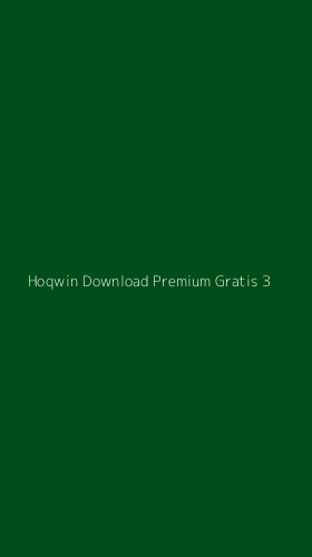 Tampilan Antarmuka Aplikasi Hoqwin Download Premium Gratis - 3