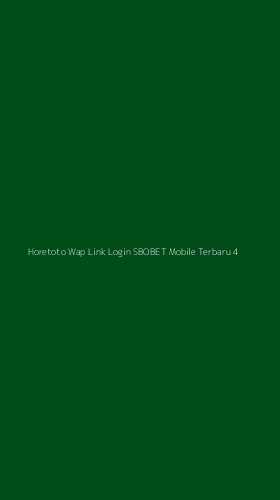 Tampilan Antarmuka Aplikasi Horetoto Wap Link Login Sbobet Mobile Terbaru - 4
