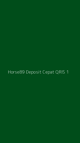 Tampilan Antarmuka Aplikasi Horse89 Deposit Cepat Qris - 1