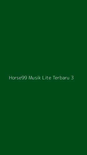 Tampilan Antarmuka Aplikasi Horse99 Musik Lite Terbaru - 3