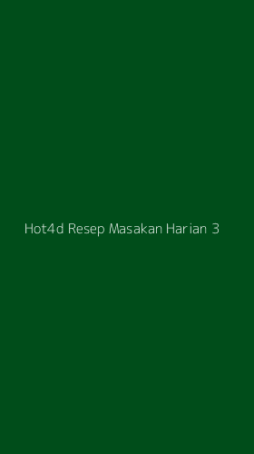 Tampilan Antarmuka Aplikasi Hot4d Resep Masakan Harian - 3
