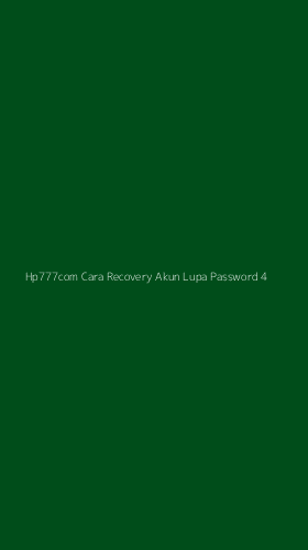 Tampilan Antarmuka Aplikasi Hp777com Cara Recovery Akun Lupa Password - 4
