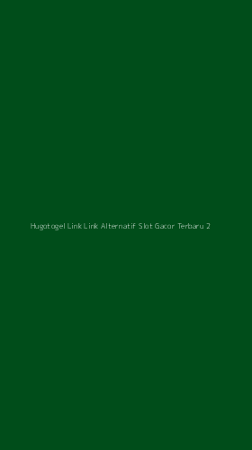 Tampilan Antarmuka Aplikasi Hugotogel Link Link Alternatif Slot Gacor Terbaru - 2