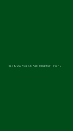 Tampilan Antarmuka Aplikasi Iblis4d Login Aplikasi Mobile Responsif Terbaik - 2