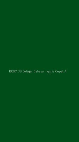 Tampilan Antarmuka Aplikasi Ibox138 Belajar Bahasa Inggris Cepat - 4