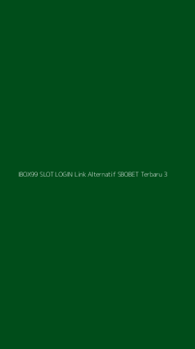 Tampilan Antarmuka Aplikasi Ibox99 Slot Login Link Alternatif Sbobet Terbaru - 3