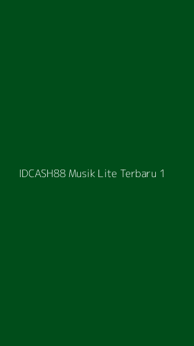 Tampilan Antarmuka Aplikasi Idcash88 Musik Lite Terbaru - 1