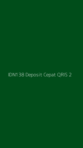 Tampilan Antarmuka Aplikasi Idn138 Deposit Cepat Qris - 2