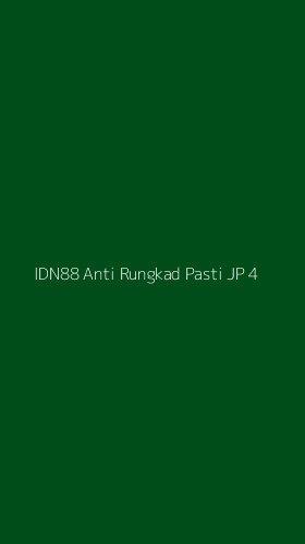 Tampilan Antarmuka Aplikasi Idn88 Anti Rungkad Pasti Jp - 4