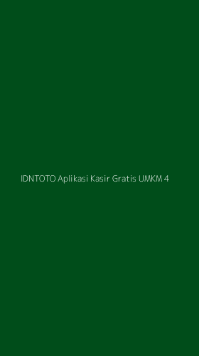 Tampilan Antarmuka Aplikasi Idntoto Aplikasi Kasir Gratis Umkm - 4
