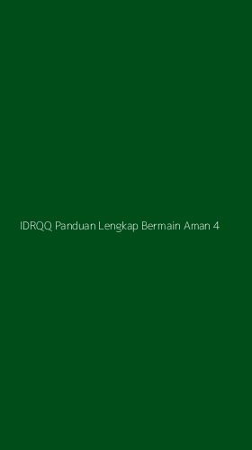 Tampilan Antarmuka Aplikasi Idrqq Panduan Lengkap Bermain Aman - 4