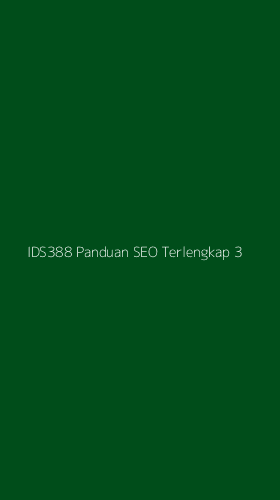 Tampilan Antarmuka Aplikasi Ids388 Panduan Seo Terlengkap - 3