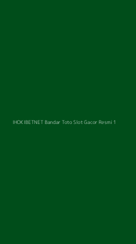Tampilan Antarmuka Aplikasi Ihokibetnet Bandar Toto Slot Gacor Resmi - 1