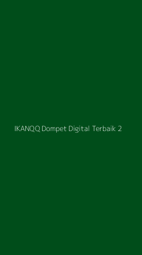 Tampilan Antarmuka Aplikasi Ikanqq Dompet Digital Terbaik - 2