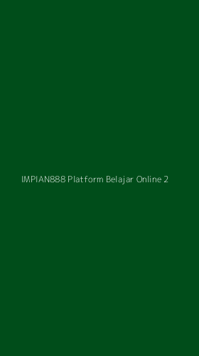 Tampilan Antarmuka Aplikasi Impian888 Platform Belajar Online - 2